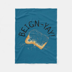 Beign Yay New Orleans Nola Beignet Pastry Foodie  Fleece Blanket