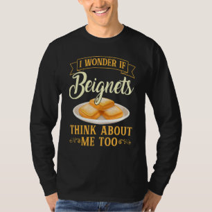 Beignet Think About Me Too New Orleans French T-Shirt
