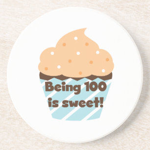Being 100 is Sweet Birthday T-shirts and Gifts Coaster