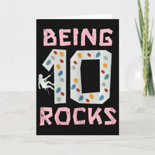 Being 10 Rocks Climbing Girl Card