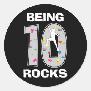 Being 10 Years Old Rocks Rock Climber 10th Birthda Classic Round Sticker