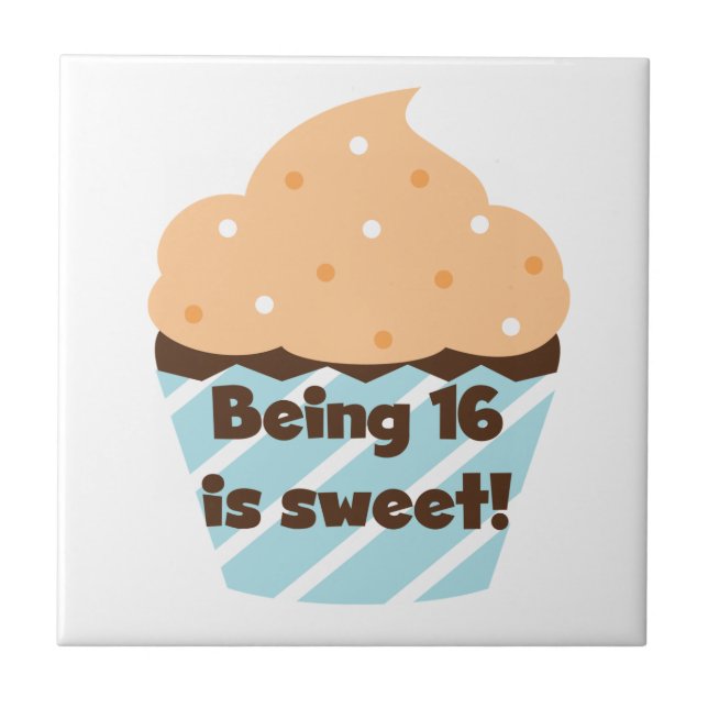 Being 16 is Sweet Birthday T shirts and Gifts Ceramic Tile (Front)