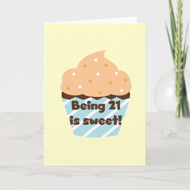 Being 21 is Sweet Birthday T-shirts and Gifts Card (Front)