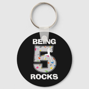 Being 5 Years Old Rocks Rock Climber 5th Birthday Key Ring