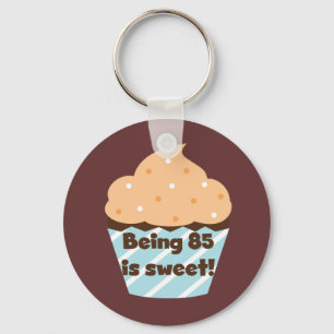 Being 85 is Sweet Birthday T-shirts and Gifts Key Ring