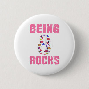Being 8 Rocks Birthday Girl Climbing 6 Cm Round Badge