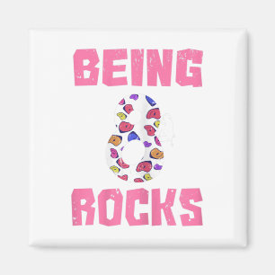 Being 8 Rocks Birthday Girl Climbing Magnet