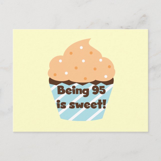 Being 95 is Sweet Birthday T-shirts and Gifts Postcard (Front)