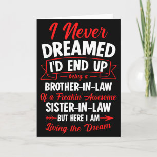 Being A Brother-in-law Of A Freakin' Awesome Siste Card