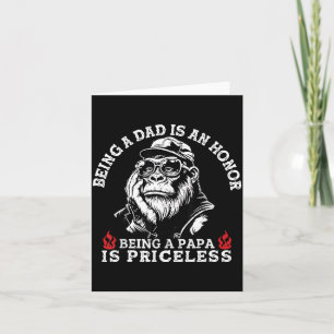 Being A Dad Is An Honour Being A Papa Is Priceless Card