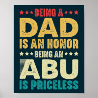 Being A Dad Is An Honour Being An Abu Is Priceless