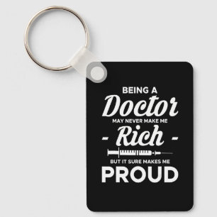 Being A Doctor Dialysis Nurse Nursing Key Ring