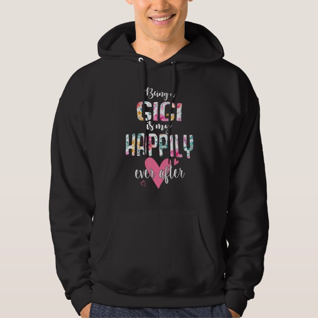 Being A Gigi Is My Happily Ever After Flower  Moth Hoodie (Front)