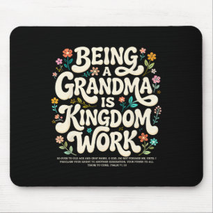 Being A Grandma Is Kingdom Work Psalm 7118 Retro C Mouse Pad