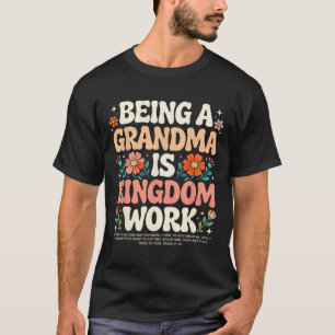 Being A Grandma Is Kingdom Work Psalm 7118 Retro C T-Shirt