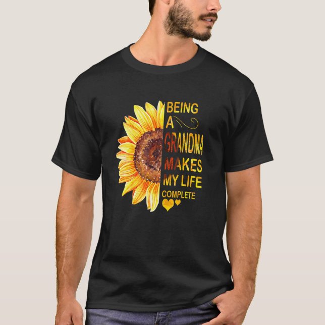 Being A Grandma Makes My Life Complete Sunflower M T-Shirt (Front)