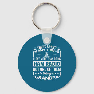 Being A Ham Radio Grandpa Funny Old Man  Key Ring