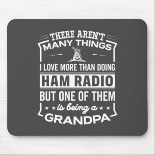Being A Ham Radio Grandpa Funny Old Man  Mouse Pad