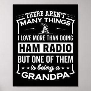 Being A Ham Radio Grandpa Funny Old Man  Poster