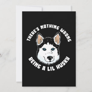 Being A Lil Husky Dog Invitation