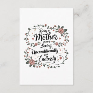 Being A Mother Means Loving Unconditionally Enclosure Card