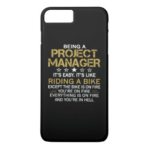 BEING A PROJECT MANAGER iPhone 8 PLUS/7 PLUS CASE