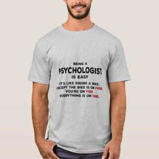 Being a Psychologist T-Shirt