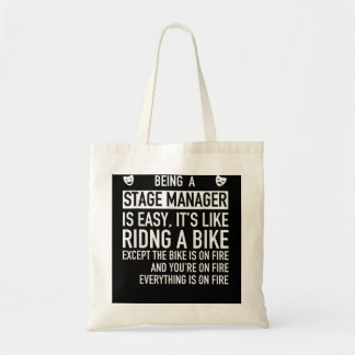 Being A Stage Manager is Easy Backstage Tech Week Tote Bag