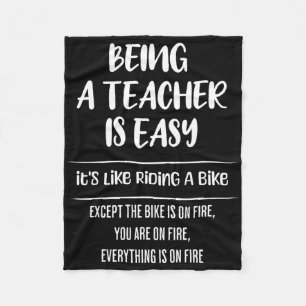 Being A Teacher Is Easy It's Like Riding A Bike Fleece Blanket