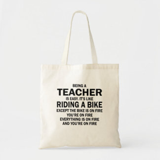 Being a teacher is easy it's like riding a bike tote bag