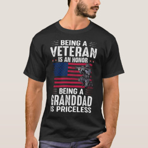 Being A Veteran Is An Honour Being A GRANDDAD Is P T-Shirt