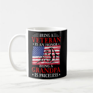 Being A Veteran Is An Honour Being A Grandpa Is Pr Coffee Mug