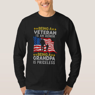 Being A Veteran Is An Honour Grandpa Is Priceless T-Shirt