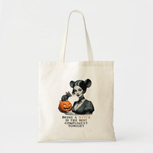 Being a witch is the best compliment tonight. tote bag