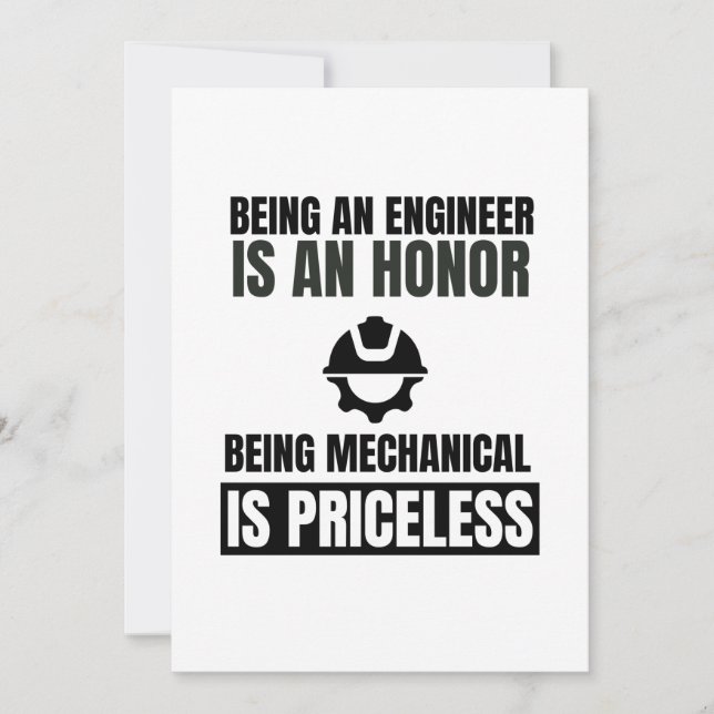 Being an engineer is an honour being mechanical is holiday card (Front)