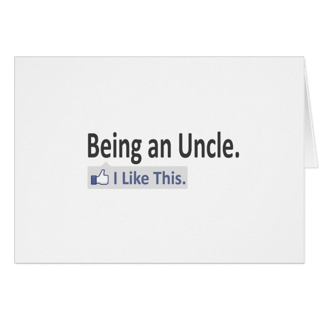 Being an Uncle...I Like This (Front Horizontal)