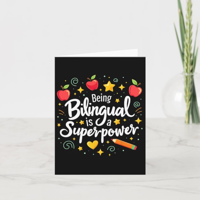 Being Bilingual Is A Superpower Back To School Esl Card (Front)