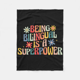 Being Bilingual Is A Superpower Back To School Esl Fleece Blanket