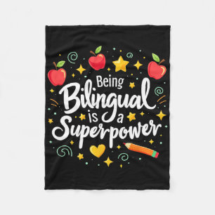 Being Bilingual Is A Superpower Back To School Esl Fleece Blanket