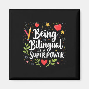 Being Bilingual Is A Superpower Back To School Esl Magnet