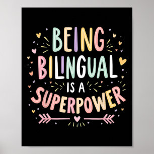 Being Bilingual Is A Superpower Back To School Esl Poster
