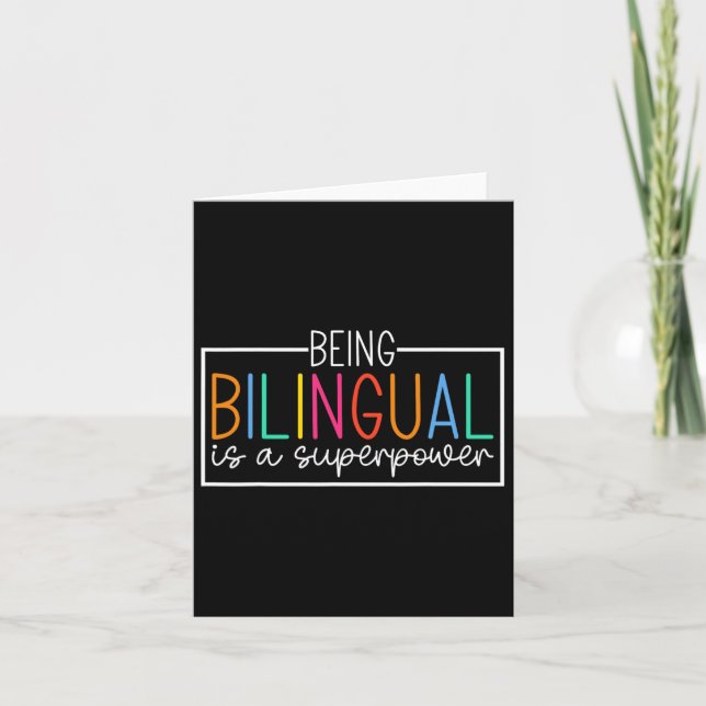 Being Bilingual Is A Superpower Back To School Fun Card (Front)