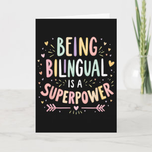 Being Bilingual Is A Superpower Ck To School Esl T Card
