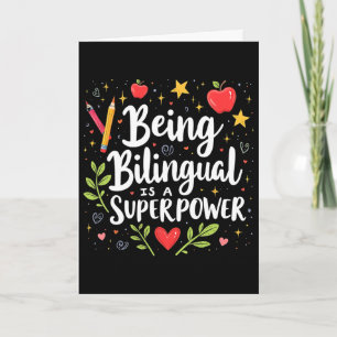 Being Bilingual Is A Superpower Ck To School Esl T Card