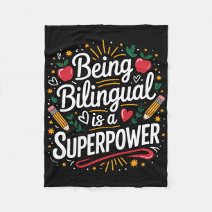 Being Bilingual Is My Superpower Esl Teacher Schoo Fleece Blanket