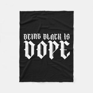 Being Black Is Drug History Month African American Fleece Blanket