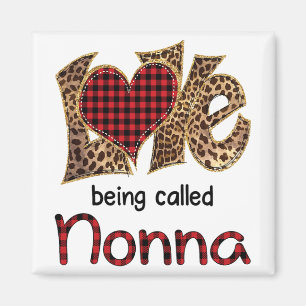 Being Called Nonna Leopard Heart Happy Mothers Day Magnet