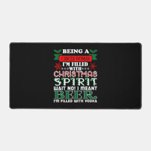 Being Cancer Woman Filled Christmas Spirit Beer Desk Mat