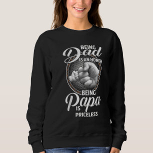 Being Dad In An Honour Being Papa Fist Bump Family Sweatshirt