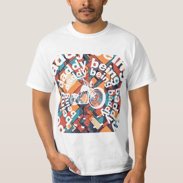 "Being Daddy Being Baddy" Chopper Daddy Geometric T-Shirt (Front)
